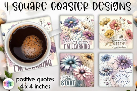 Download Positive Quotes Spring Floral Coaster - Floral Collection